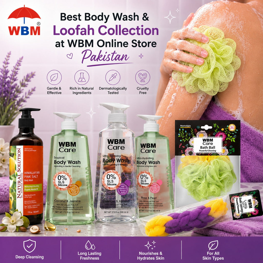 Best Body Wash & Loofah Collection at WBM Online Store Pakistan