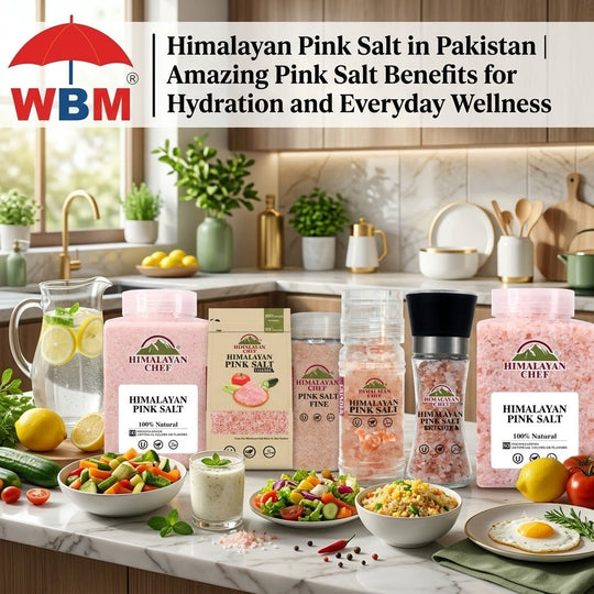 Himalayan Pink Salt in Pakistan | Amazing Pink Salt Benefits for Hydration and Everyday Wellness