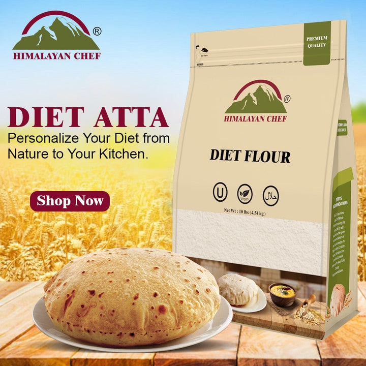 Diet Flour (Atta) - 10 lbs (4540g) | Himalayan Chef